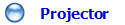 Projector